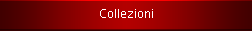 Collezioni